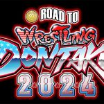 Zapowiedź NJPW ROAD TO Wrestling Dontaku 2024 – TAG 4!