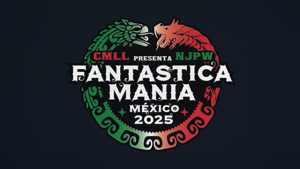 CMLL Presenta NJPW Fantastica Mania Mexico 2025