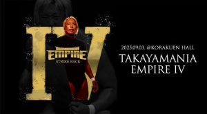 TAKAYAMANIA EMPIRE IV