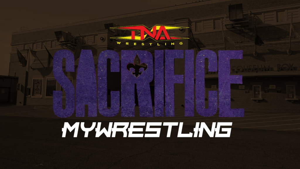 TNA Sacrifice 2026 MyWrestling