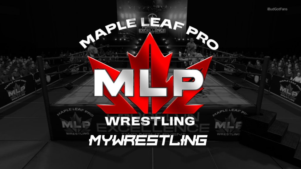 MLP Maple Leaf Pro Wrestling MyWrestling