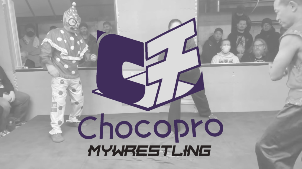 ChocoPro x2 MyWrestling