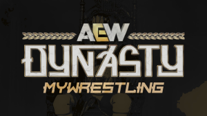 AEW Dynasty MyWrestling