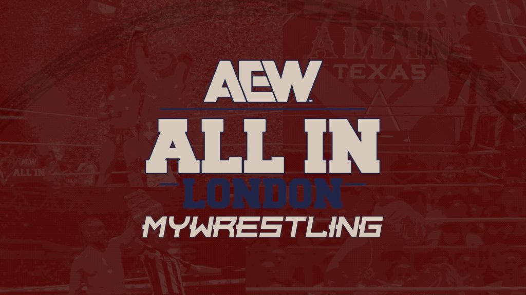 AEW ALL IN Mywrestling
