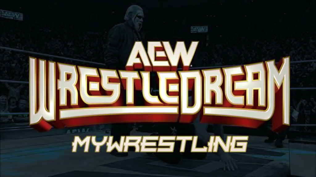AEW WrestleDream MyWrestling